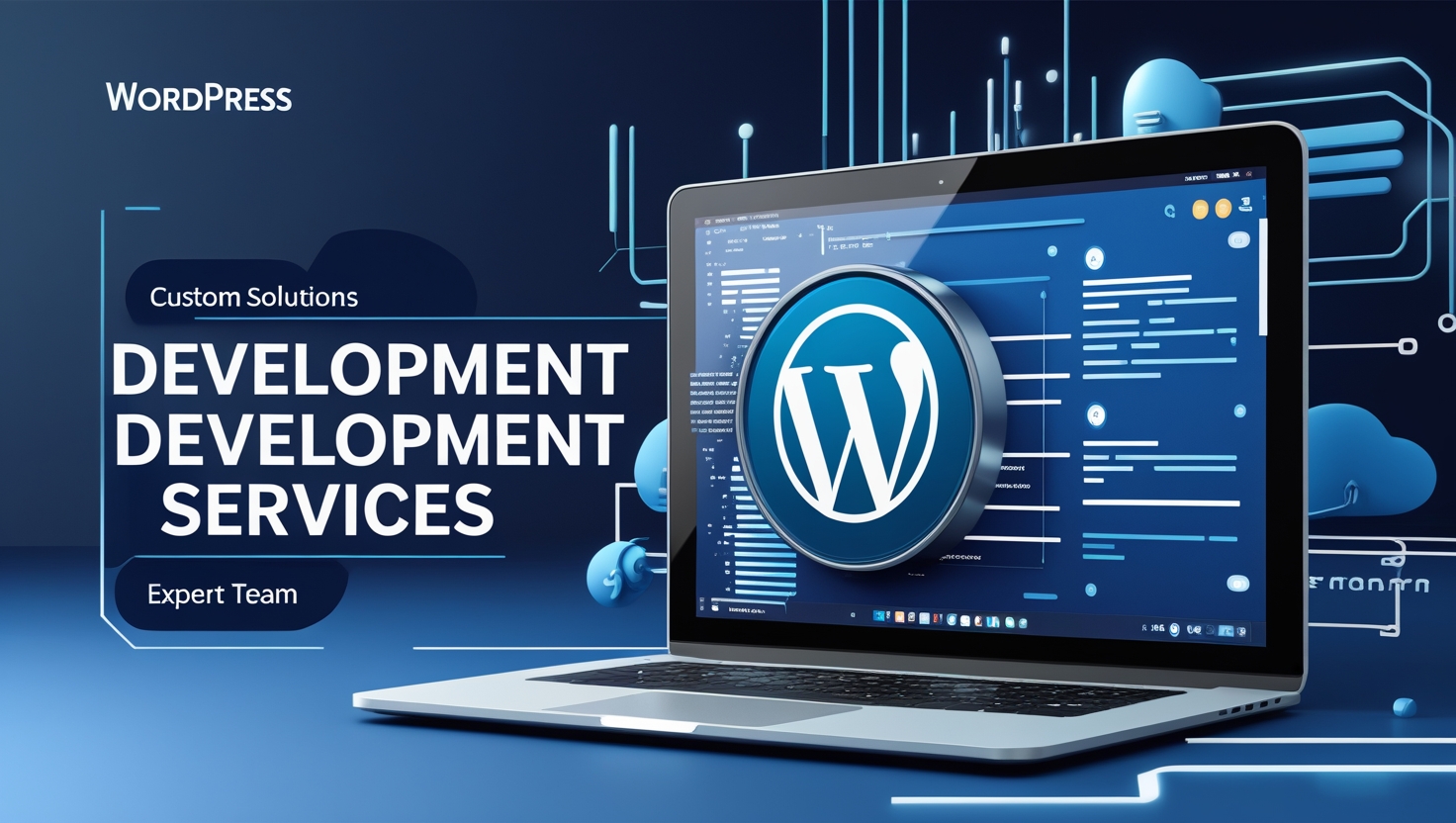 WordPress Development Services Tailored to Your Needs